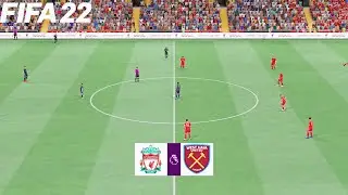 FIFA 22 | Liverpool vs West Ham United - Premier League Match - Full Match & Gameplay