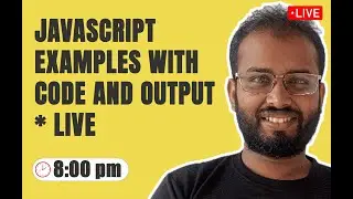 JavaScript Examples with Code and Output (Live)