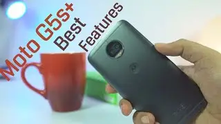 13 Best Features Moto G5s Plus and Tips And Tricks
