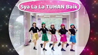 SYA LA LA TUHAN BAIK (Choreographer : Vivian Wongso)- LINEDANCE