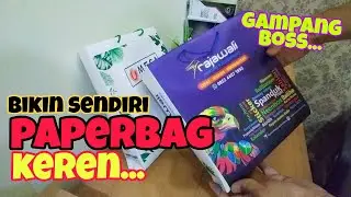 Cara Buat Paperbag Keren | How to make Paperbag Tutorial....