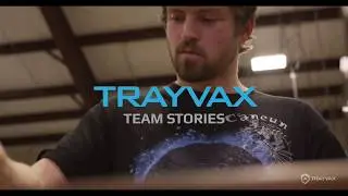 Trayvax Team Stories: Tristan