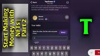 Start Making Money with NFTs |Part 2| Tapswap Code #tapswap
