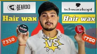 Beardo Clay wax VS Schwarzkopf Osis+ hairwax comparison&full review|hair wax review|Hair wax for men
