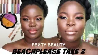 FENTY BEAUTY #BEACHPLEASE COLLECTION REVIEW #2 | Le Beat