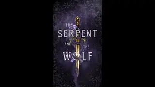 THE SERPENT AND THE WOLF by Rebecca Robinson