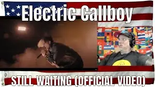 Electric Callboy - STILL WAITING (OFFICIAL VIDEO) - REACTION
