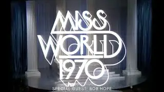 MISS WORLD 1970 Special Guest: Bob Hope