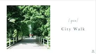 [.que] - City Walk