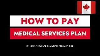 STEP BY STEP - BILLING AND PAYMENT FOR MSP - BC HEALTH INSURANCE