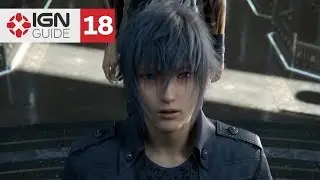 Final Fantasy 15 Walkthrough: Chapter 4 - The Trial of Titan