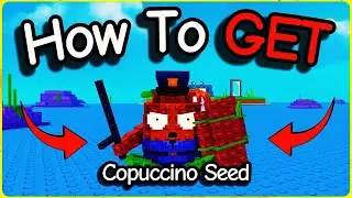 Как получить семя копучино в Plants vs Brainrots (руководство по главному призу)