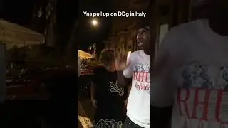 yns pull up on ddg in Italy #Italy #yn #ddg #reggie #beef