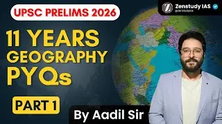 UPSC Geography PYQs 2016 | 11 Years UPSC Prelims PYQs Analysis Series (2015&ndash;2025)