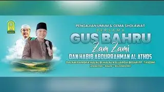 🔴 LIVE HALAL BIHAHAL PP. TASDINI BERSAMA GUS BAHRU ZAM ZAMI & HABIB ABDURRAHMAN AL ATHOS