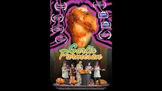 Garlic Parmesan [OFFICIAL TRAILER]