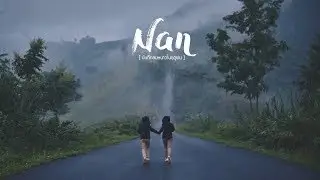 Nan Thailand 2017 | PAIGUNNA
