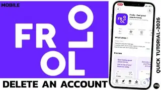 How to Permanently Delete Frollo Account (2026)? Frollo Account Deletion