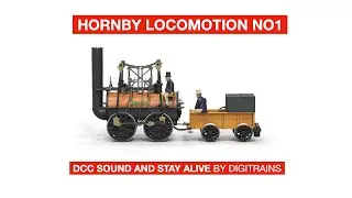 Hornby Locomotion No1 DCC Sound Fitted with Stay Alive By Digitrains