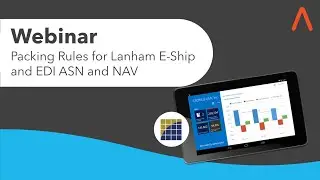 Webinar: Packing Rules for Lanham E-Ship and EDI ASN