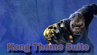 Kong Theme Suite | Godzilla x Kong The New Empire (Original Soundtrack) By Tom Holkenborg