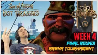 FINAL WEEK! [CHAMPIONS] OFFICIAL Sea of Thieves Arena Tournamet [Athena's Trial  - Sea of Champions]