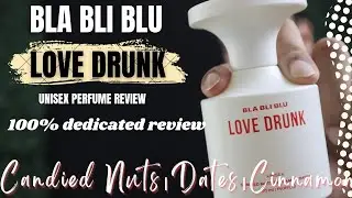 Blabliblu Love Drunk Perfume Review | Long Lasting Romantic Fragrance for Men & Women ।