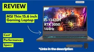 Обзор игрового ноутбука MSI Thin 15.6&rdquo; | RTX 3050, i5-13420H, 32 ГБ ОЗУ &mdash; просто зверь! Лучший бю...