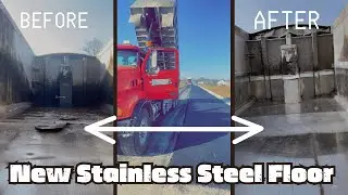 REPLACING FLOOR IN DUMP TRUCK BED WITH STAINLESS STEEL | OWNER OPERATOR TRUCK MAINTENANCE