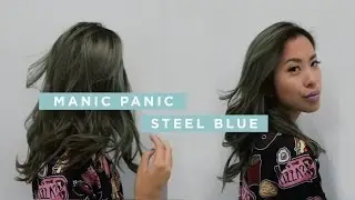 HAIR UPDATE | MANIC PANIC STEEL BLUE