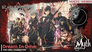 SCARLET NEXUS | THE ORAL CIGARETTES - Dream In Drive [OP][GMV][60fps]