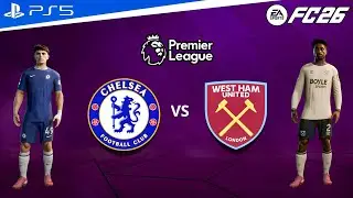 FC 26 - Chelsea vs West Ham | Premier League 25/26 Full Match [PS5&trade;]