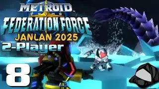 Cauldron - Part 8 [Co-Op] -💫Metroid Prime: Federation Force |❄️JanLAN 2025