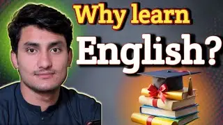 Why we learn English in 2026||the importance of English. 