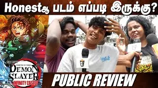 🔴DEMON SLAYER PUBLIC REVIEW | Demon Slayer Movie Review | Demon Slayer Review Tamil #demonslayer