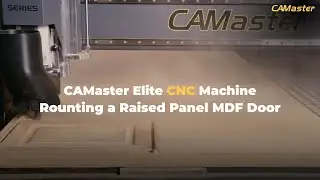 CAMaster Elite CNC Cutting Raised Panel MDF Door