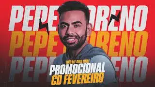 PEPE MORENO CD 2026 - 2026 PROMOCIONAL FEVEREIRO 2026 (CD COMPLETO)