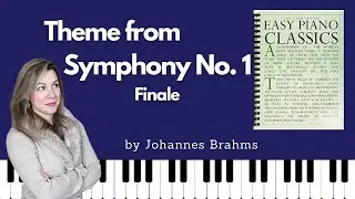 Theme from Symphony No. 1 [Brahms] (Easy Piano Classics - Book One)