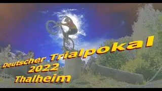Deutscher Trialpokal 2022 Thalheim
