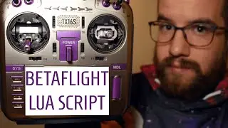 IMPOSTAZIONI BETAFLIGHT SUL RADIOCOMANDO !! Installare LUA script