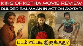 King Of Kotha Review in Tamil | KOK Review in Tamil | King Of Kotha Movie Review in Tamil | DQ