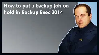 Как приостановить задание резервного копирования в Backup Exec 2014