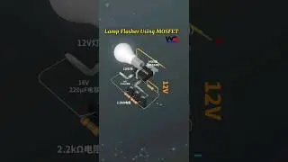 Lamp Flasher Circuit Using MOSFET IRFZ44N #MOSFET #automation