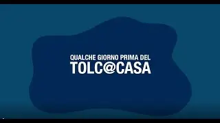 TOLC@CASA: ecco cosa fare - versione aggiornata 2026
