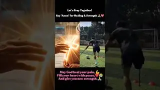 Let&rsquo;s Pray Together! Say &lsquo;Amen&rsquo; for Healing & Strength 🙏💖
