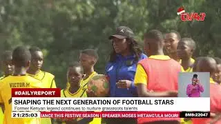 Former Kenyan legend continues to nurture grassroots talents through Joylove Football Academy