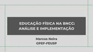 Educação Física na BNCC: análise e implementação