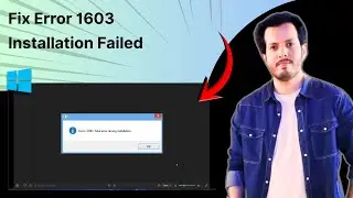 Как исправить ошибку 1603 Fatal Error во время установки в Windows 10. Пошаговое полное руководство