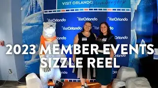 2023 Member Events Sizzle Reel