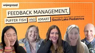 Feedback Management, Pufferfish, and Kmart | Unjargoned 07